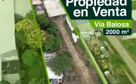 Propiedad en Venta en Vía Balosa – Ubicación Estratégica