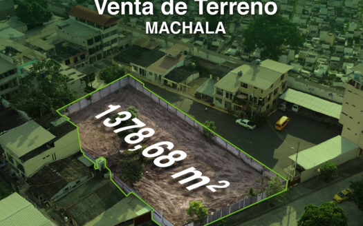 Terreno en Venta – Excelente Ubicación en Machala